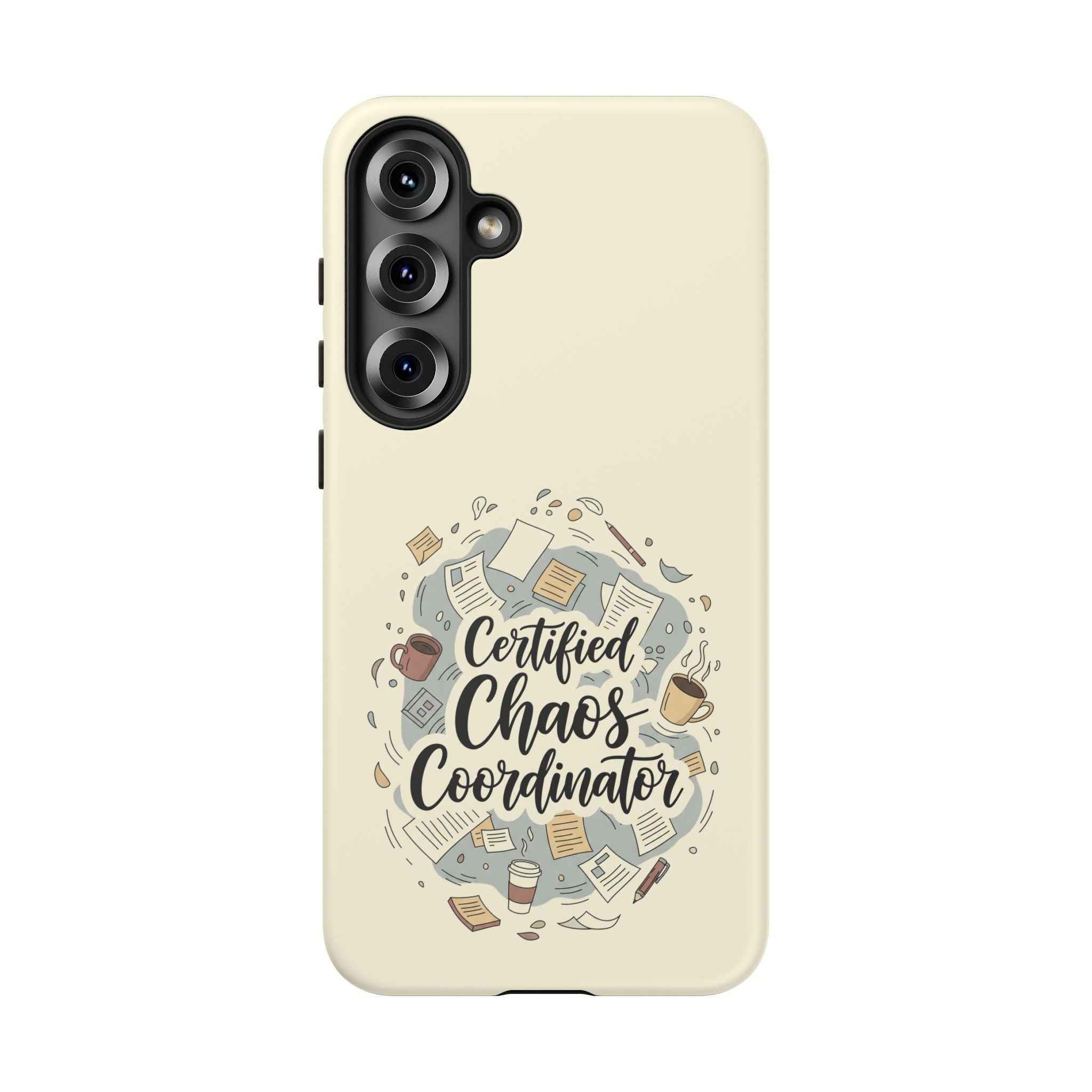 Certified Chaos Coordinator Phone Case - Funny Mobile Cover for Moms and Teachers | Organized Chaos Gift - Atlas Briefly