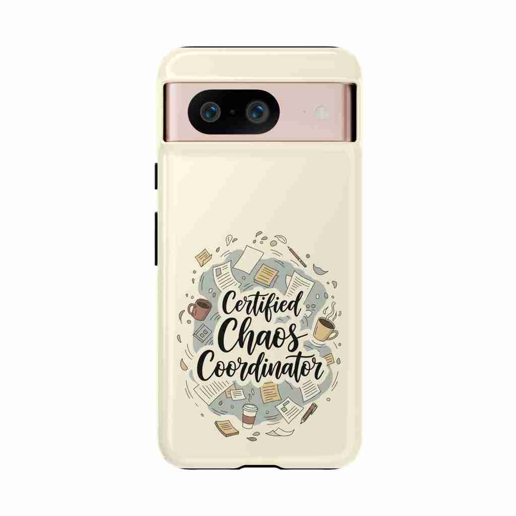 Certified Chaos Coordinator Phone Case - Funny Mobile Cover for Moms and Teachers | Organized Chaos Gift - Atlas Briefly