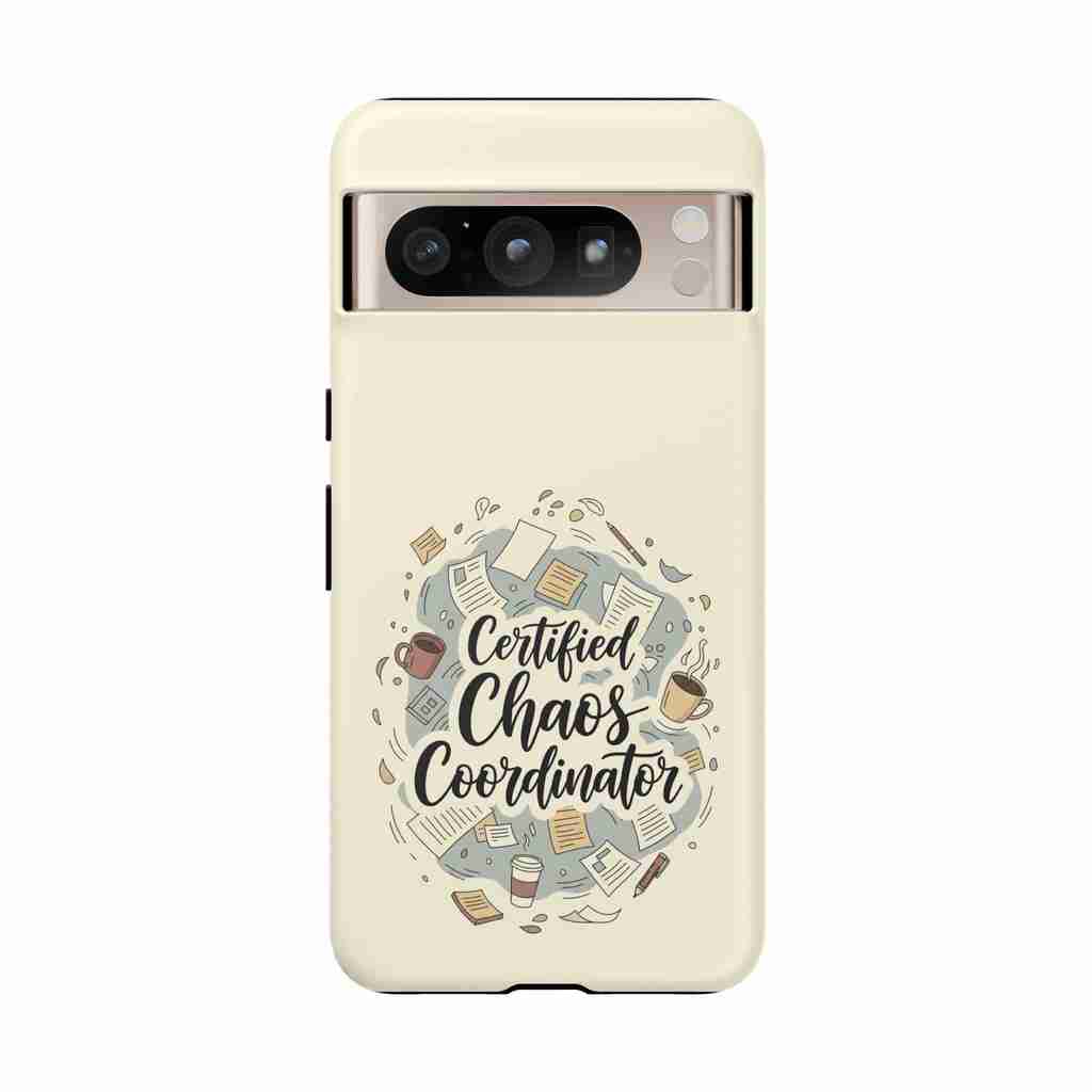 Certified Chaos Coordinator Phone Case - Funny Mobile Cover for Moms and Teachers | Organized Chaos Gift - Atlas Briefly