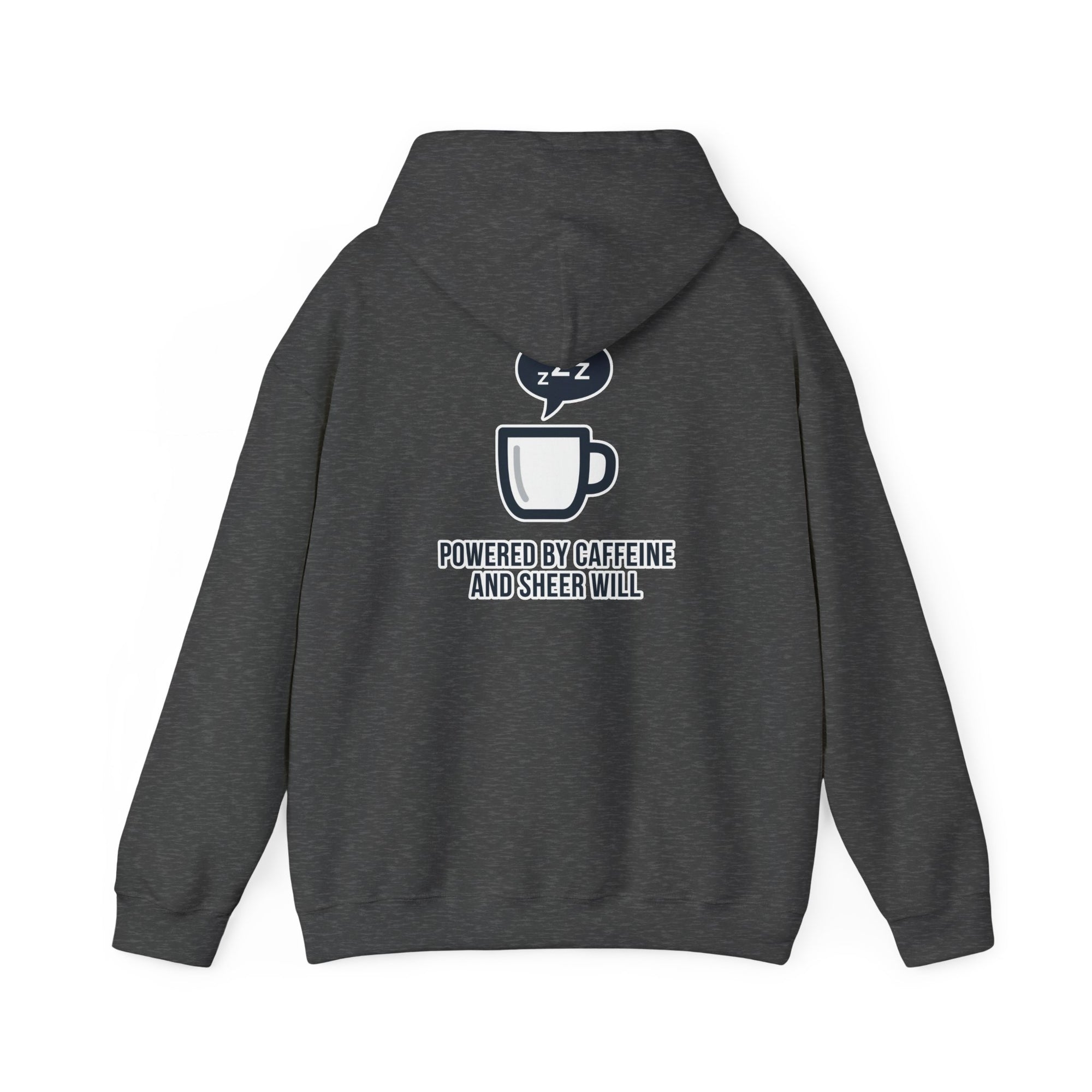 Powered by Caffeine and Sheer Will Hoodie - Funny Coffee Lover Sweatshirt | Minimalist Humor Gift - Atlas Briefly