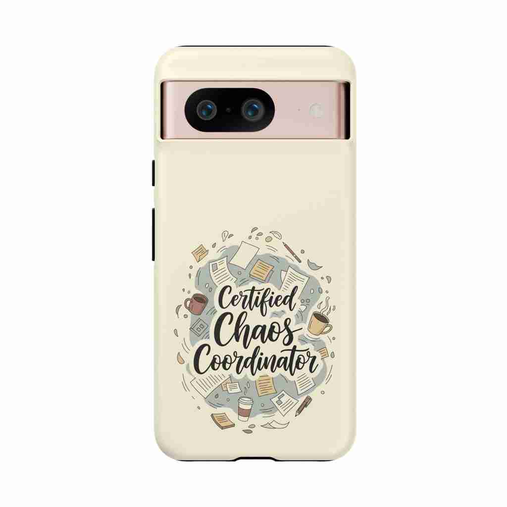 Certified Chaos Coordinator Phone Case - Funny Mobile Cover for Moms and Teachers | Organized Chaos Gift - Atlas Briefly