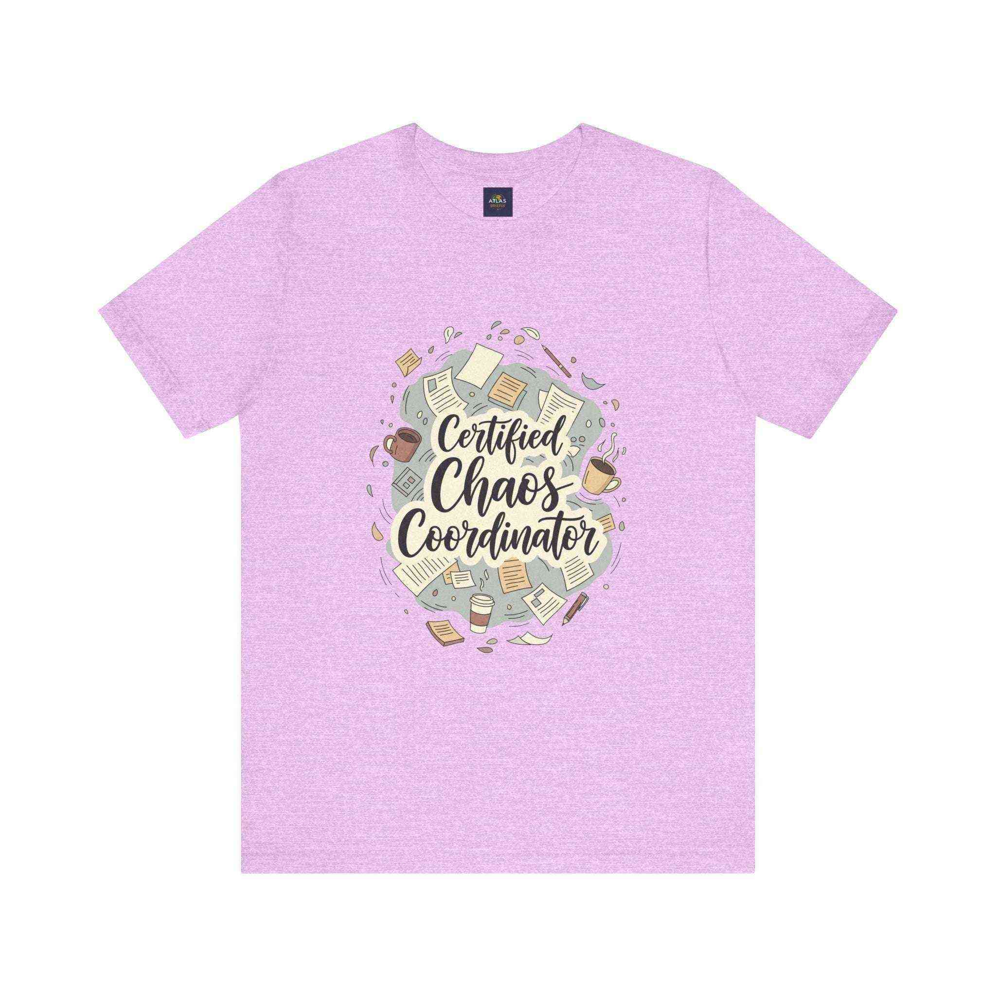 Certified Chaos Coordinator T-Shirt - Funny Mom Teacher Gift | Organized Chaos Tee for Stress-Free Life - Atlas Briefly
