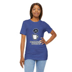 Powered by Caffeine T-Shirt - Funny Coffee Tee for Coffee Lovers - Atlas Briefly