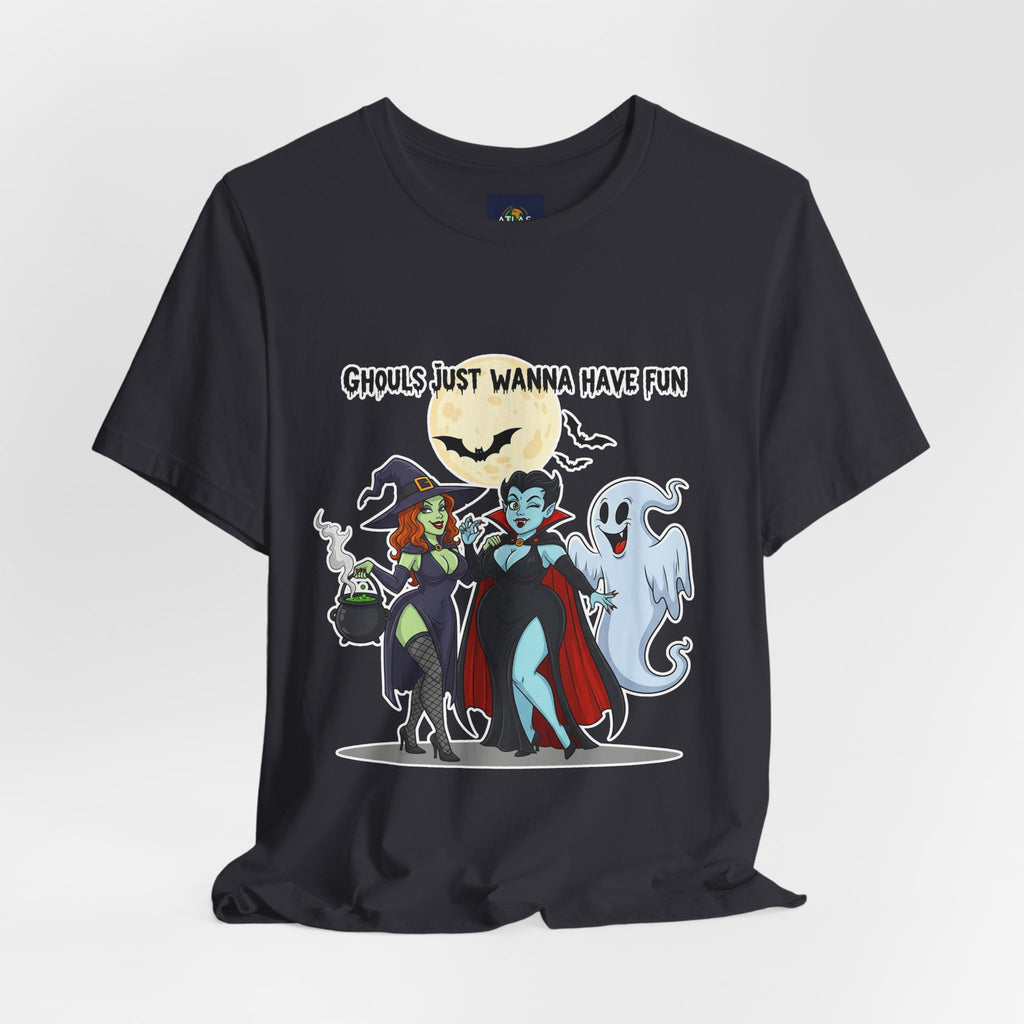 Ghouls Just Wanna Have Fun Halloween T-Shirt - Cute Witch Vampire Ghost Tee | Halloween Character Shirt - Atlas Briefly