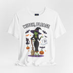 Witch Please Halloween T-Shirt - Sassy Witch Tee with Pumpkin Design | Funny Halloween Shirt - Atlas Briefly