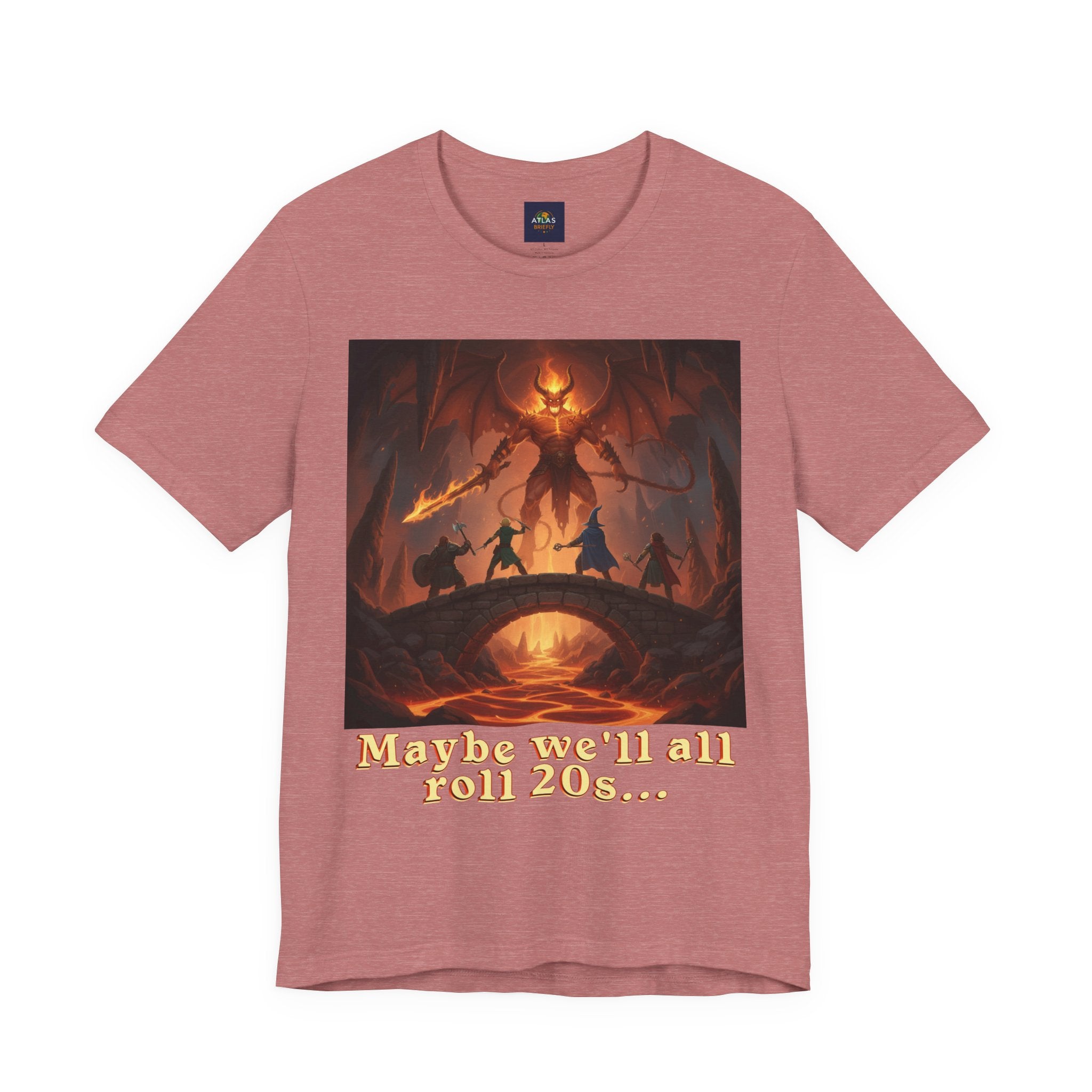 D&D Fantasy T-Shirt - Roll a Natural 20 Dungeon Master RPG Unisex Tee - Atlas Briefly