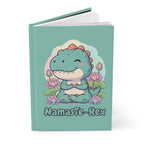 NamasTe-Rex Journal - The Ultimate Yoga Dinosaur Notebook for Mindfulness - US VERSION - Atlas Briefly