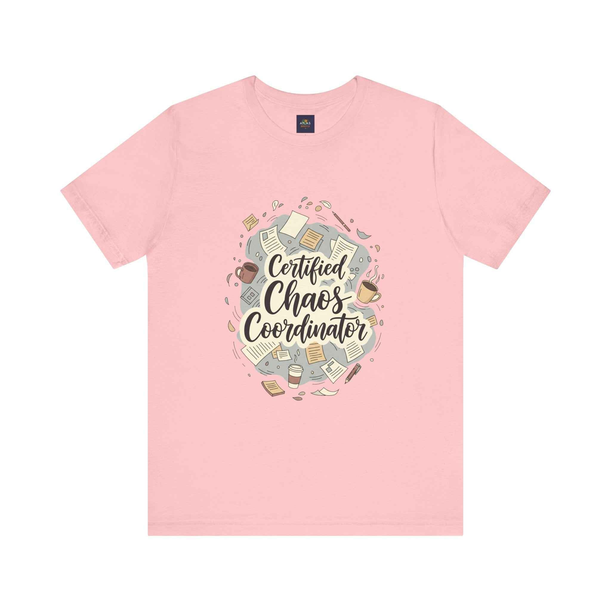 Certified Chaos Coordinator T-Shirt - Funny Mom Teacher Gift | Organized Chaos Tee for Stress-Free Life - Atlas Briefly
