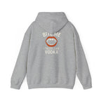 Vodka Vampire Hoodie - Bite Me I taste like Vodka