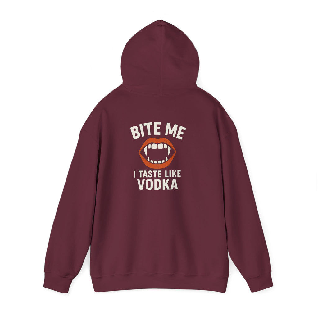 Vodka Vampire Hoodie - Bite Me I taste like Vodka
