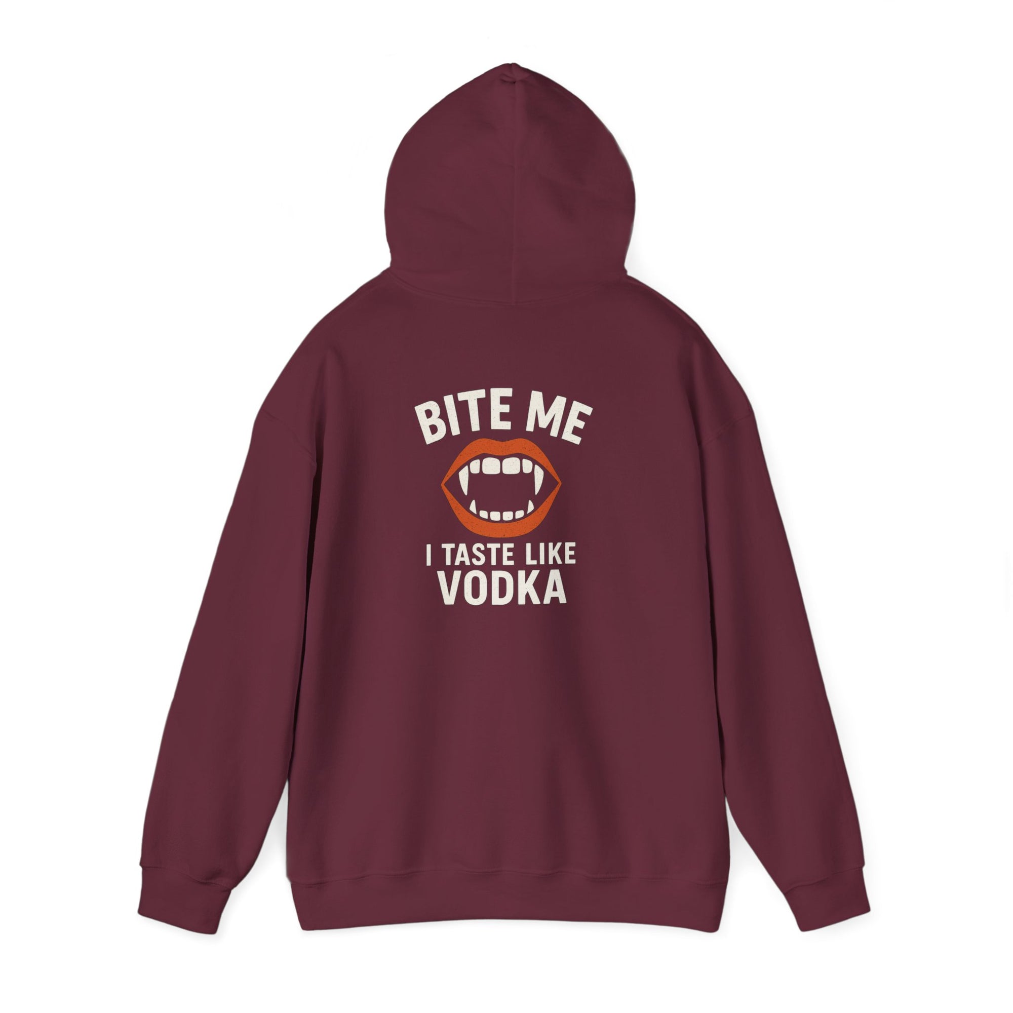 Vodka Vampire Hoodie - Bite Me I taste like Vodka