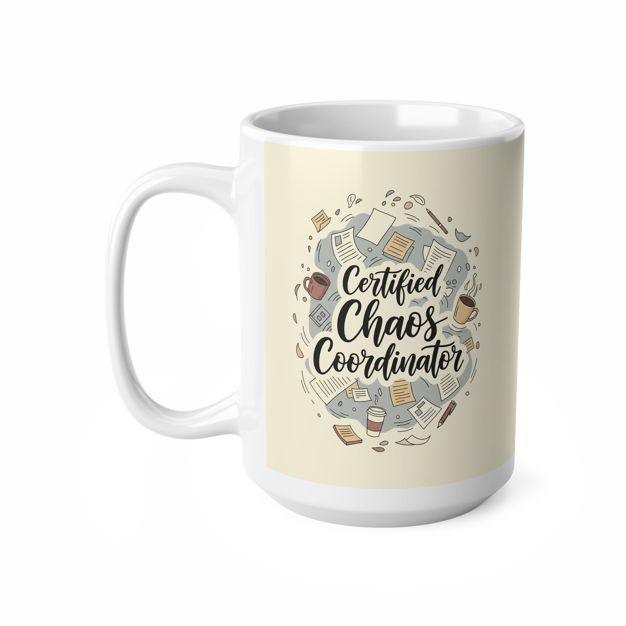 Certified Chaos Coordinator Mug - Funny Mom Teacher Coffee Cup | Organized Chaos Gift EU Version - Atlas Briefly
