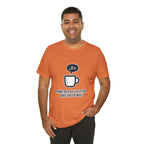 Powered by Caffeine T-Shirt - Funny Coffee Tee for Coffee Lovers - Atlas Briefly