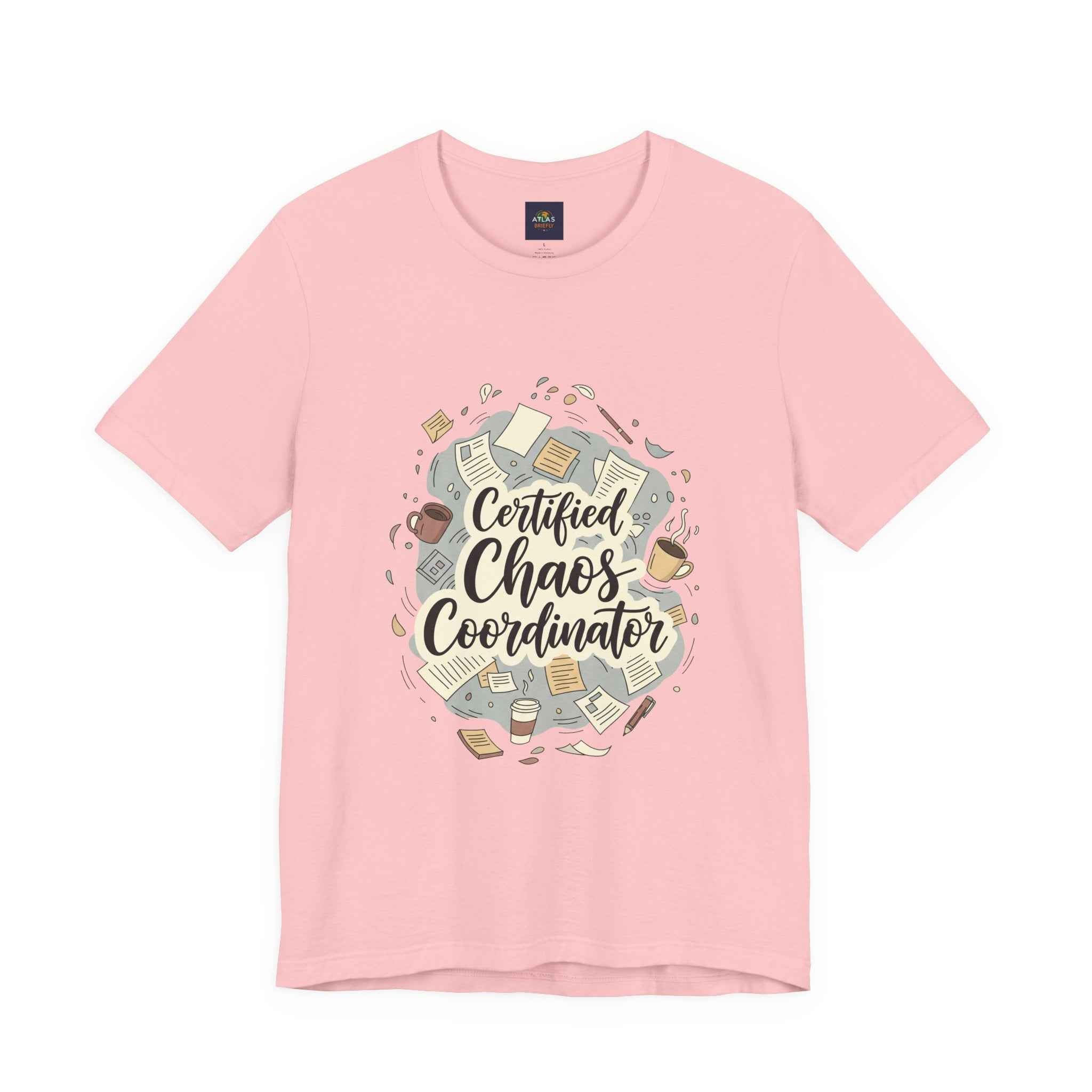 Certified Chaos Coordinator T-Shirt - Funny Mom Teacher Gift | Organized Chaos Tee for Stress-Free Life - Atlas Briefly