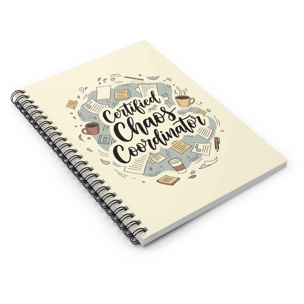 Chaos Coordinator Spiral Notebook - Humor for Moms and Teachers | Perfect Organized Chaos Gift | US Version - Atlas Briefly