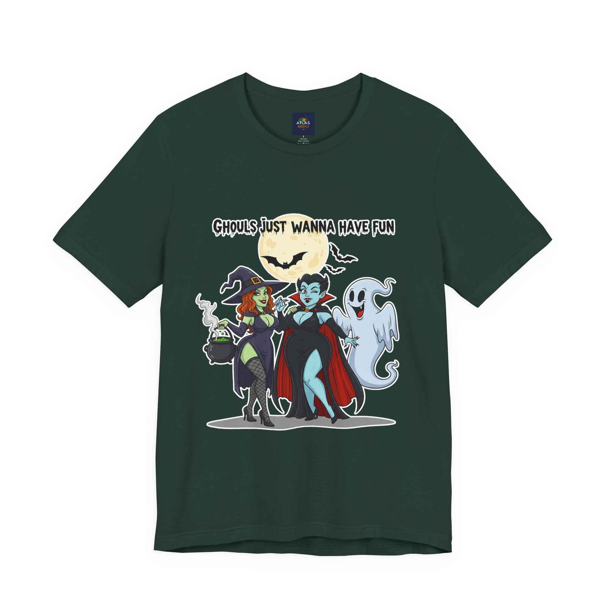 Ghouls Just Wanna Have Fun T-Shirt - Cute Halloween Witch Vampire Ghost Tee - Atlas Briefly