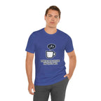 Powered by Caffeine T-Shirt - Funny Coffee Tee for Coffee Lovers - Atlas Briefly