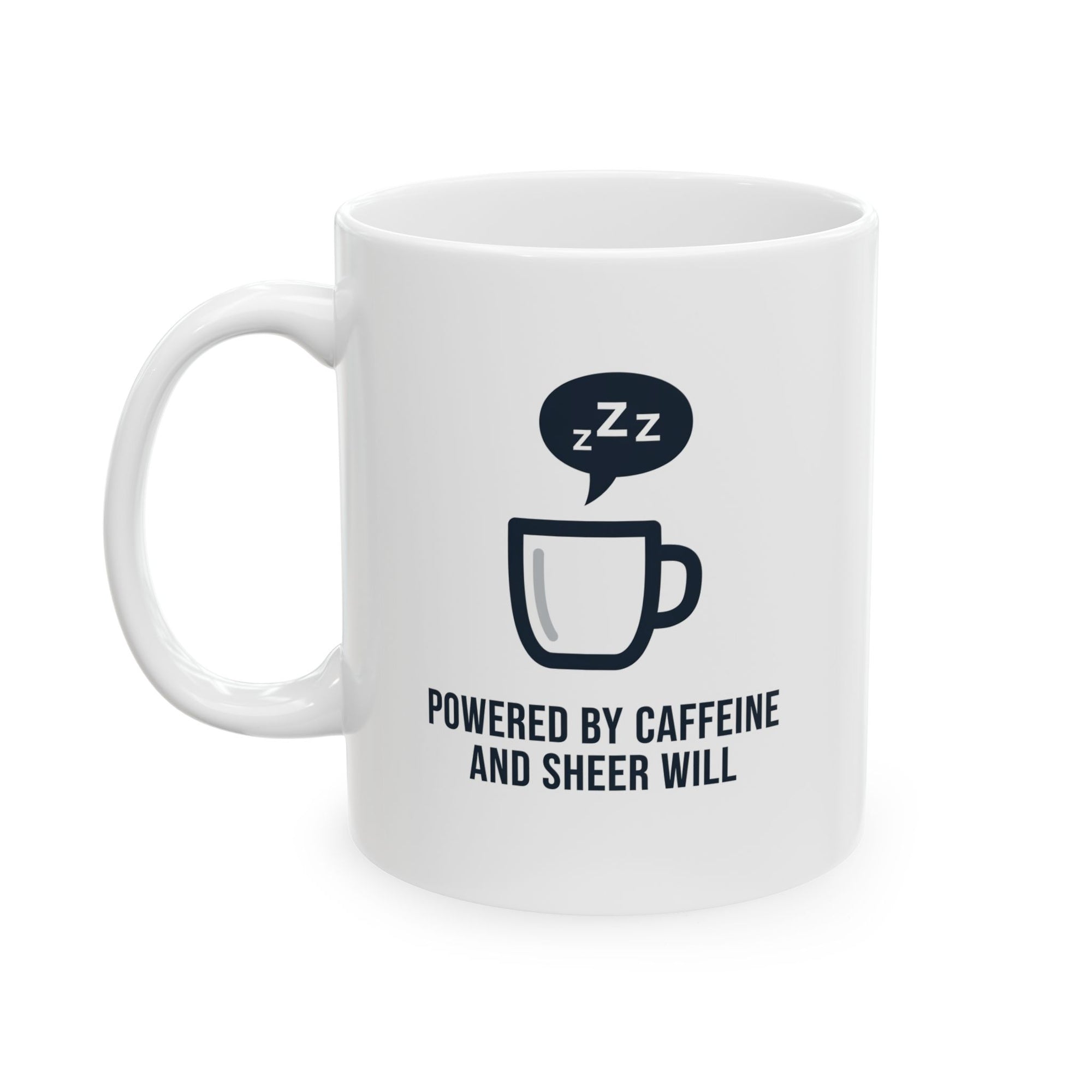 Powered by Caffeine and Sheer Will Mug - Funny Coffee Cup | Minimalist Humor Gift US Version - Atlas Briefly