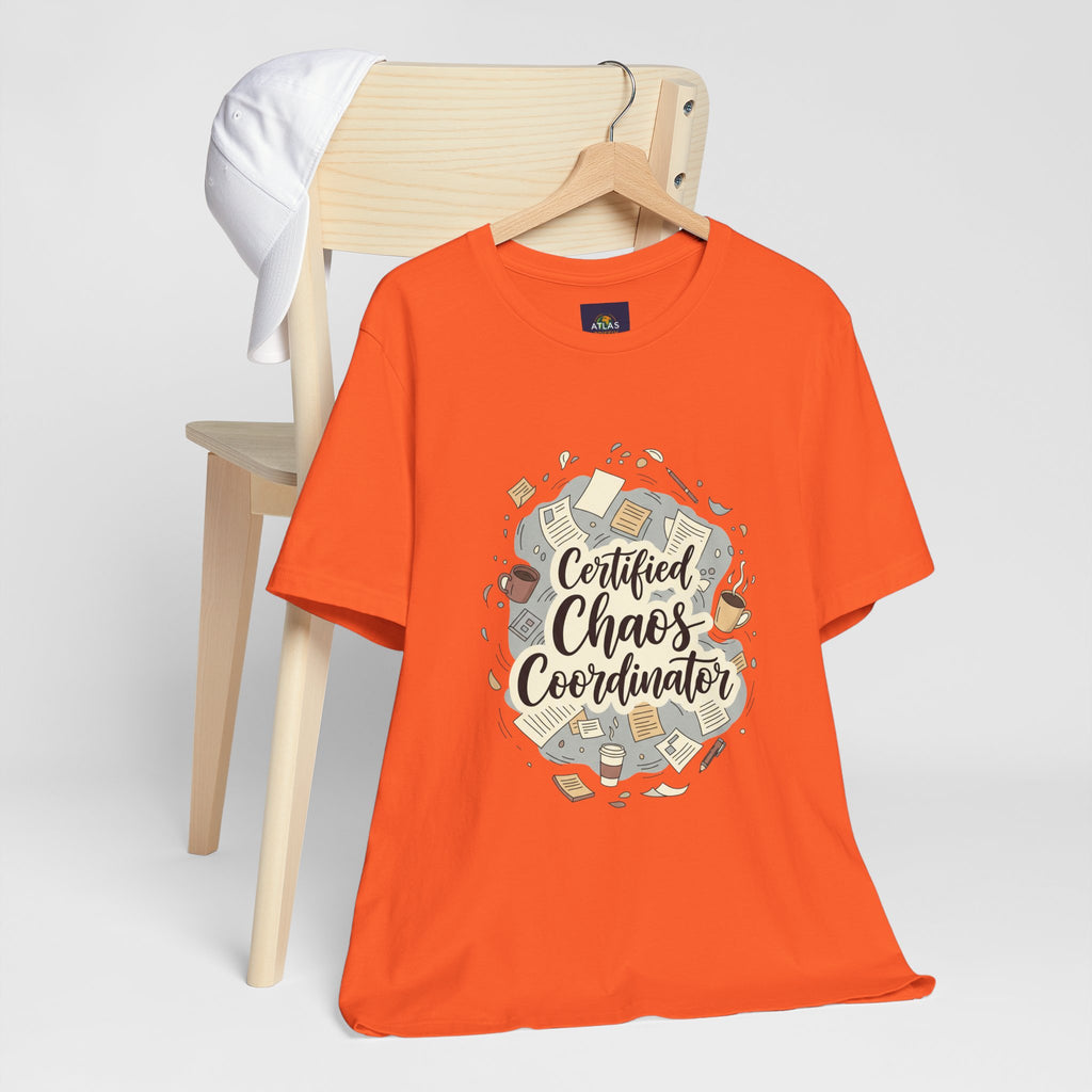 Certified Chaos Coordinator T-Shirt - Funny Mom Teacher Gift | Organized Chaos Tee - Atlas Briefly