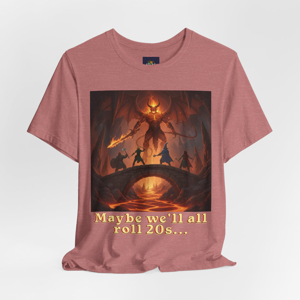 D&D Fantasy T-Shirt - Roll a Natural 20 Dungeon Master RPG Unisex Tee - Atlas Briefly