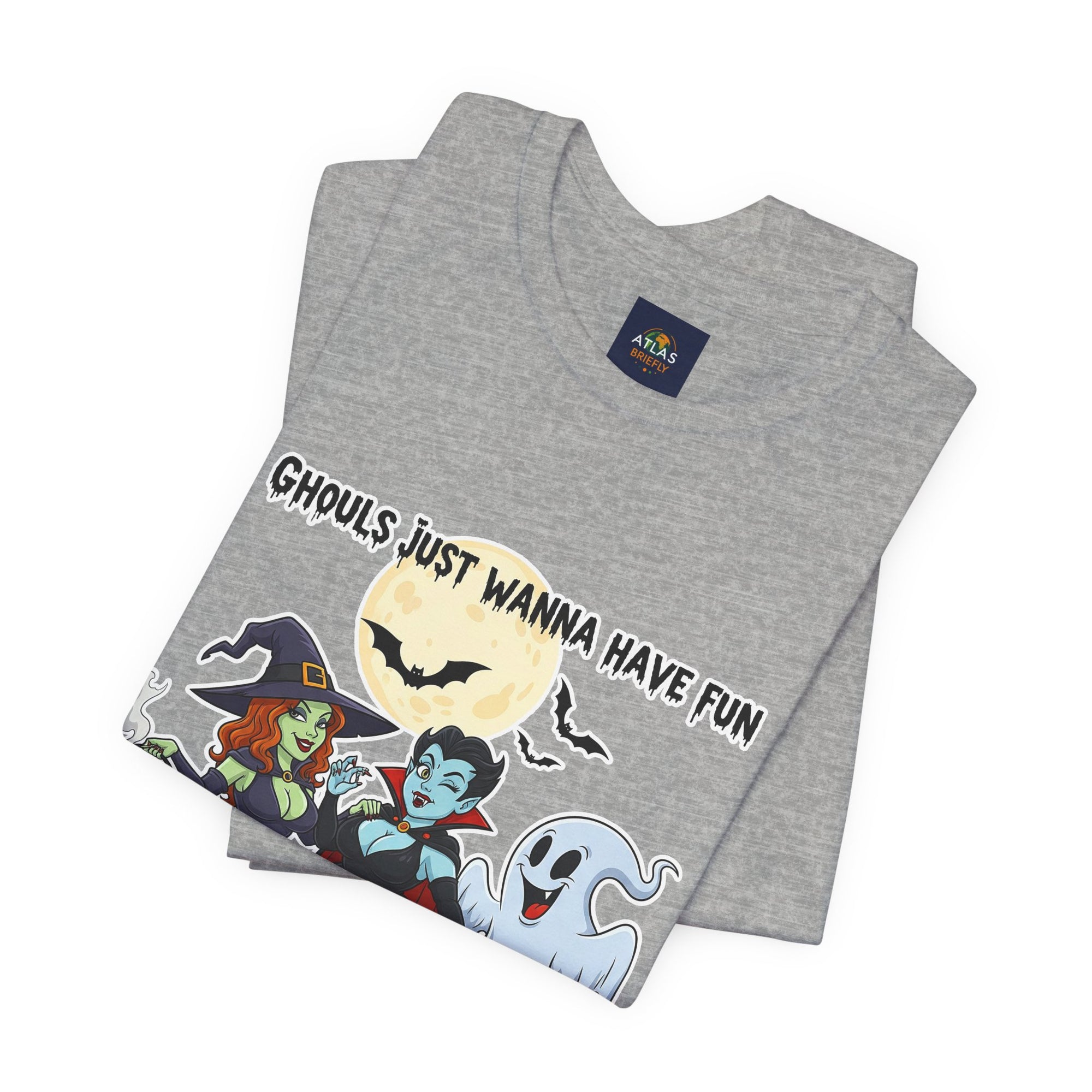 Ghouls Just Wanna Have Fun Halloween T-Shirt - Cute Witch Vampire Ghost Tee | Halloween Character Shirt - Atlas Briefly