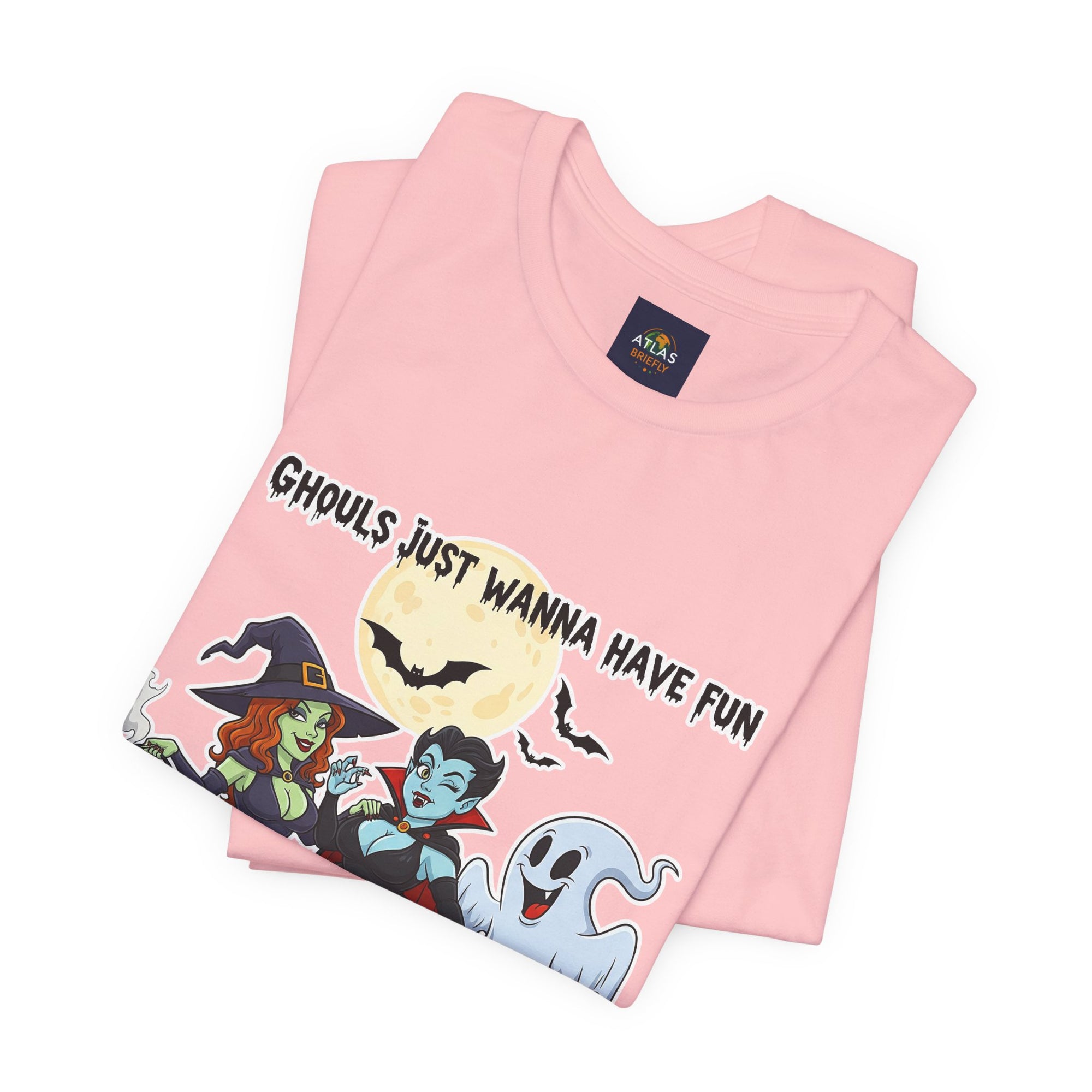 Ghouls Just Wanna Have Fun Halloween T-Shirt - Cute Witch Vampire Ghost Tee | Halloween Character Shirt - Atlas Briefly