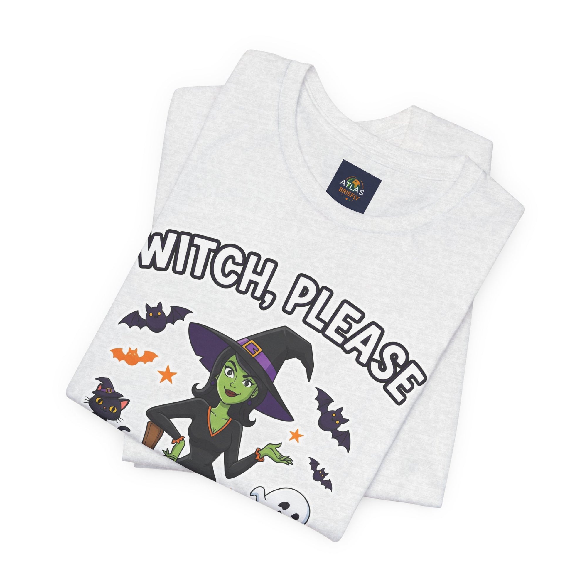 Witch Please Halloween T-Shirt - Sassy Witch Tee with Pumpkin Design | Funny Halloween Shirt - Atlas Briefly
