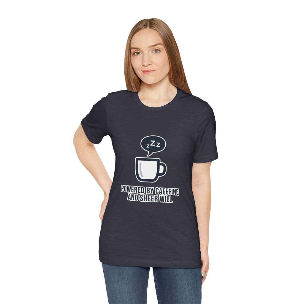 Powered by Caffeine T-Shirt - Funny Coffee Tee for Coffee Lovers - Atlas Briefly
