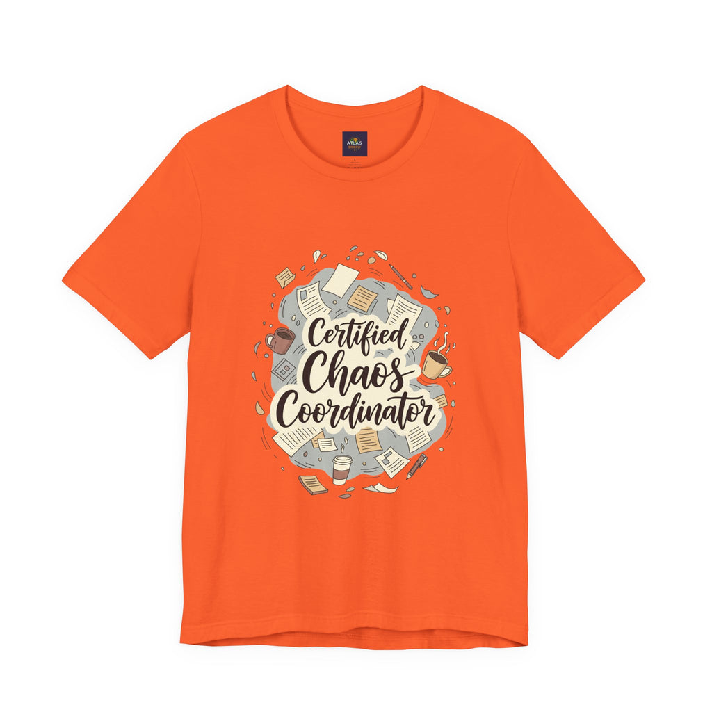 Certified Chaos Coordinator T-Shirt - Funny Mom Teacher Gift | Organized Chaos Tee - Atlas Briefly