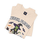 Witch Please Halloween T-Shirt - Sassy Witch Tee with Pumpkin Design | Funny Halloween Shirt - Atlas Briefly