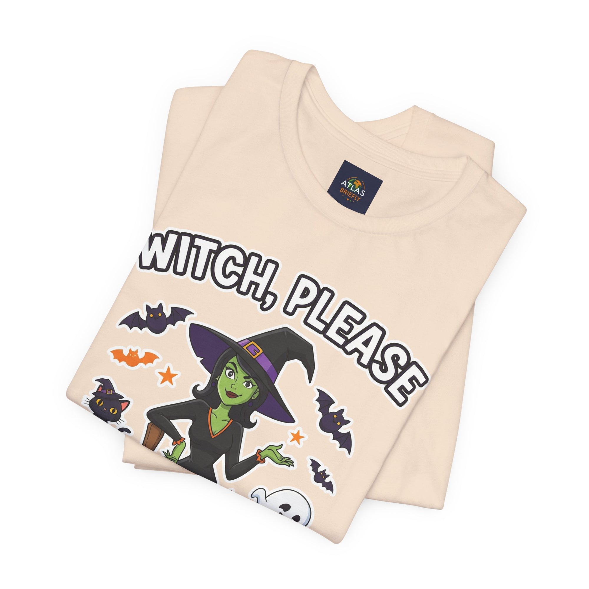 Witch Please Halloween T-Shirt - Sassy Witch Tee with Pumpkin Design | Funny Halloween Shirt - Atlas Briefly
