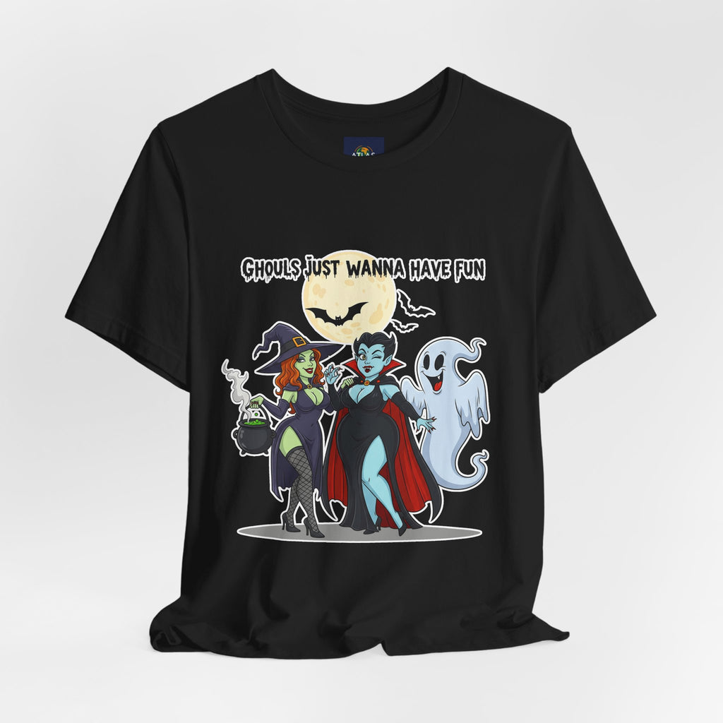 Ghouls Just Wanna Have Fun Halloween T-Shirt - Cute Witch Vampire Ghost Tee | Halloween Character Shirt - Atlas Briefly