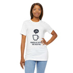 Powered by Caffeine T-Shirt - Funny Coffee Tee for Coffee Lovers - Atlas Briefly