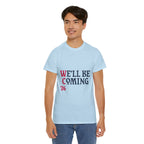 "We'll Be Coming '26" Scotland World Cup T-Shirt | Premium Tartan Army Fan Gear