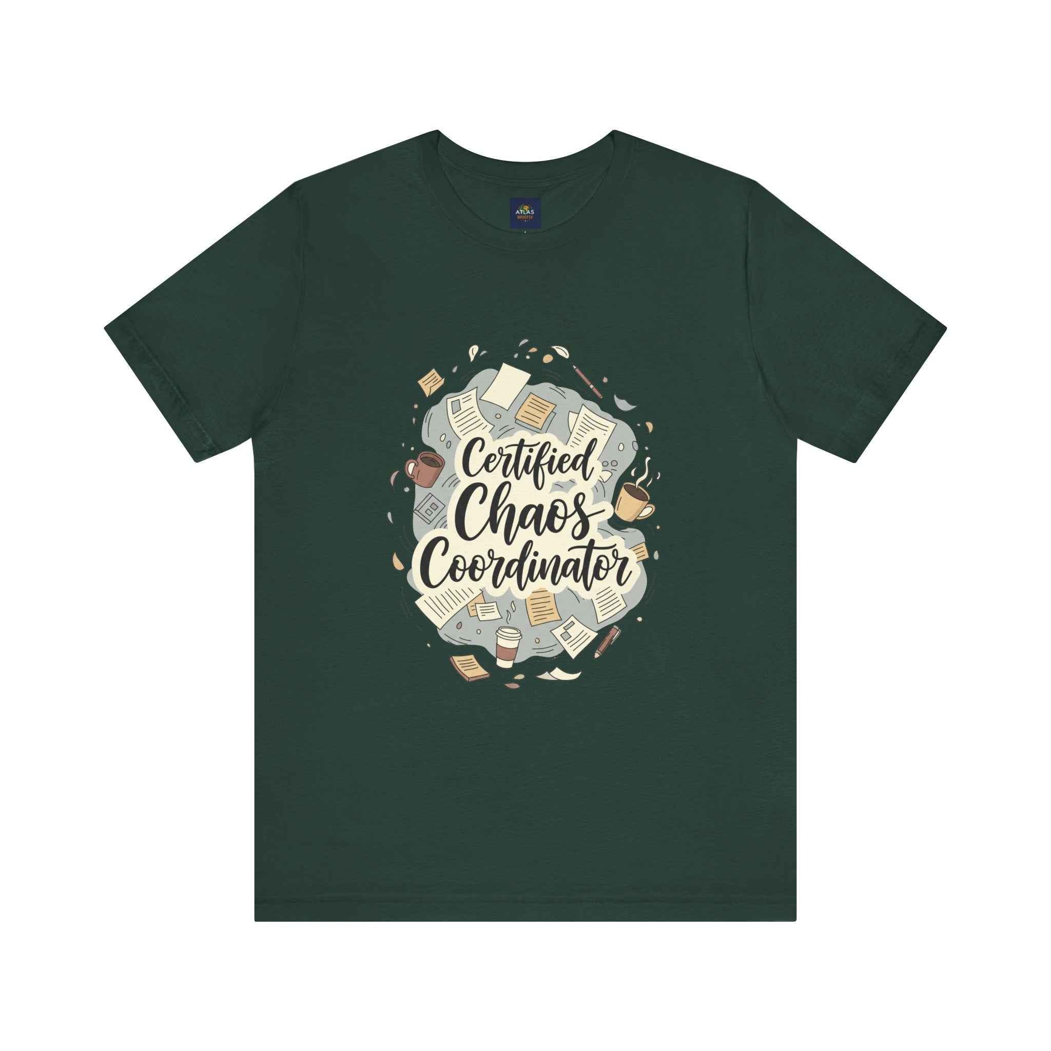 Certified Chaos Coordinator T-Shirt - Funny Mom Teacher Gift | Organized Chaos Tee for Stress-Free Life - Atlas Briefly