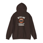 Vodka Vampire Hoodie - Bite Me I taste like Vodka