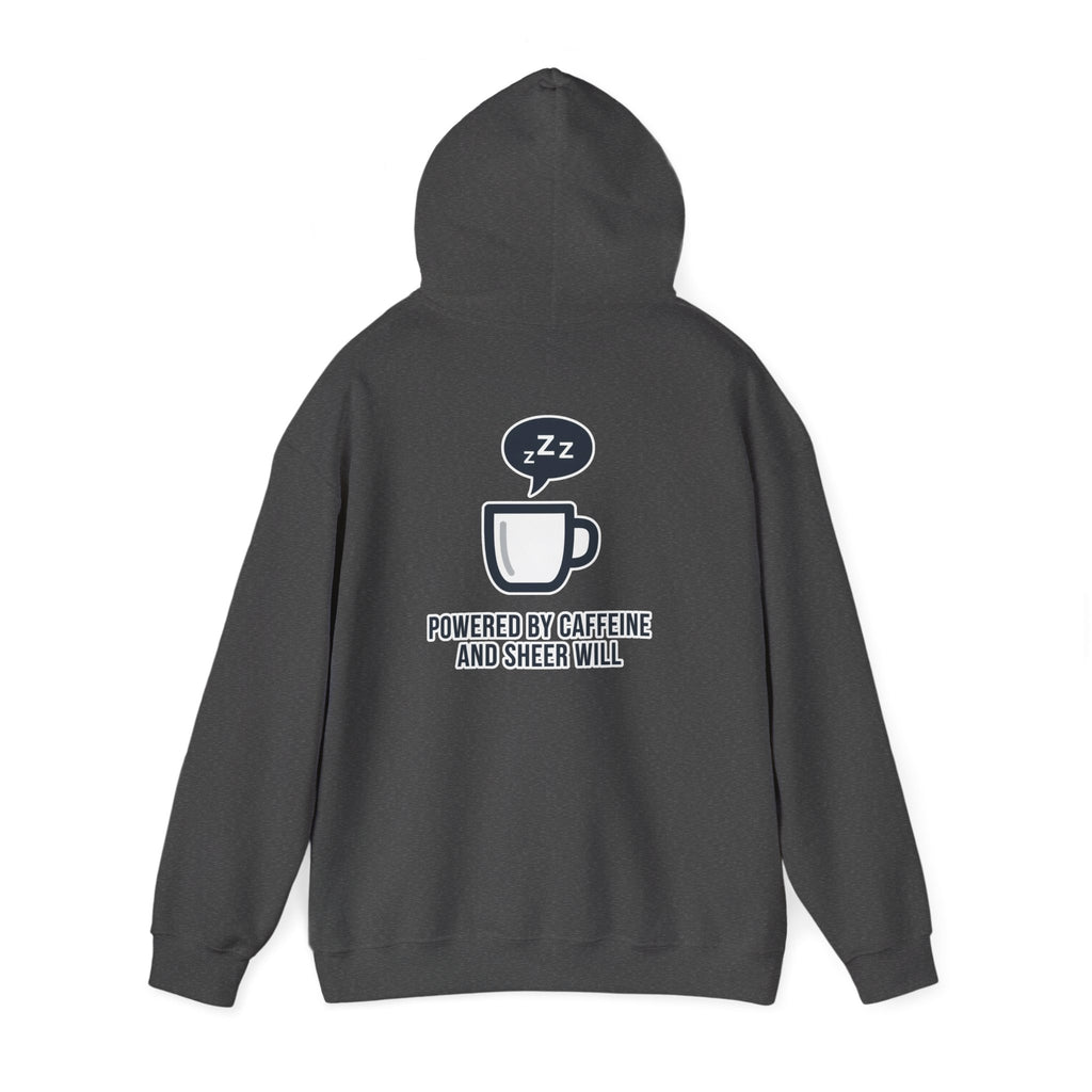 Powered by Caffeine and Sheer Will Hoodie - Funny Coffee Lover Sweatshirt | Minimalist Humor Gift - Atlas Briefly