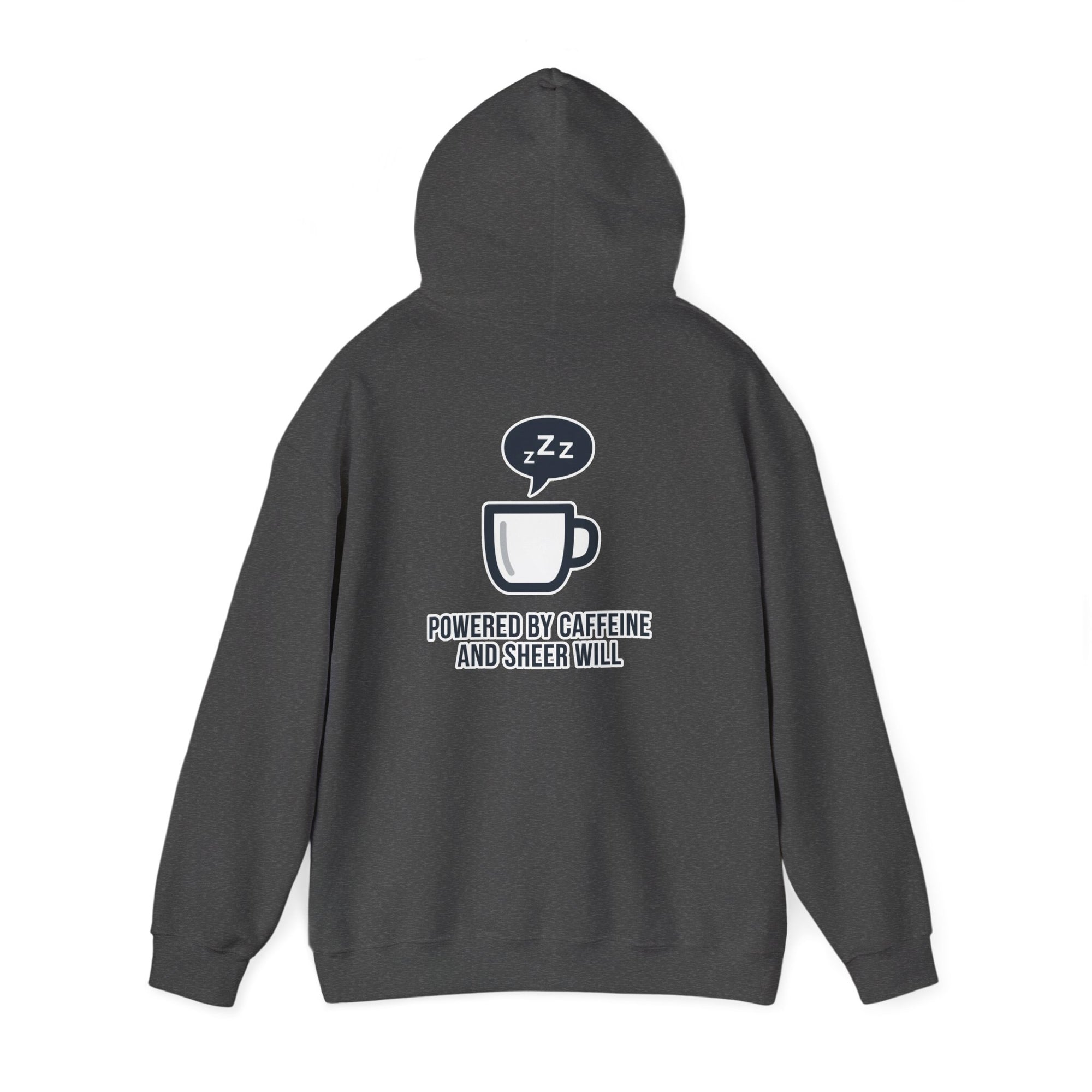 Powered by Caffeine and Sheer Will Hoodie - Funny Coffee Lover Sweatshirt | Minimalist Humor Gift - Atlas Briefly