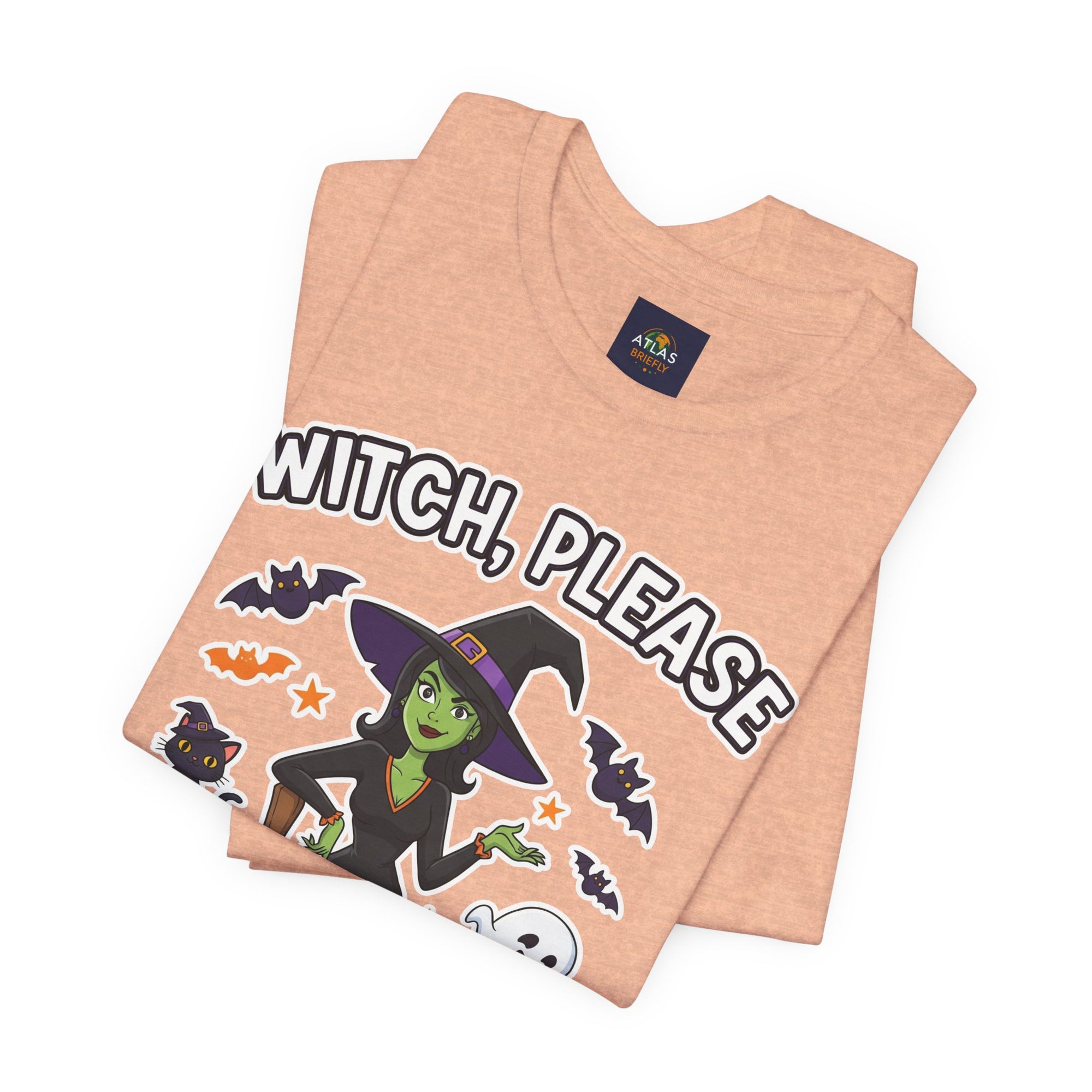 Witch Please Halloween T-Shirt - Sassy Witch Tee with Pumpkin Design | Funny Halloween Shirt - Atlas Briefly