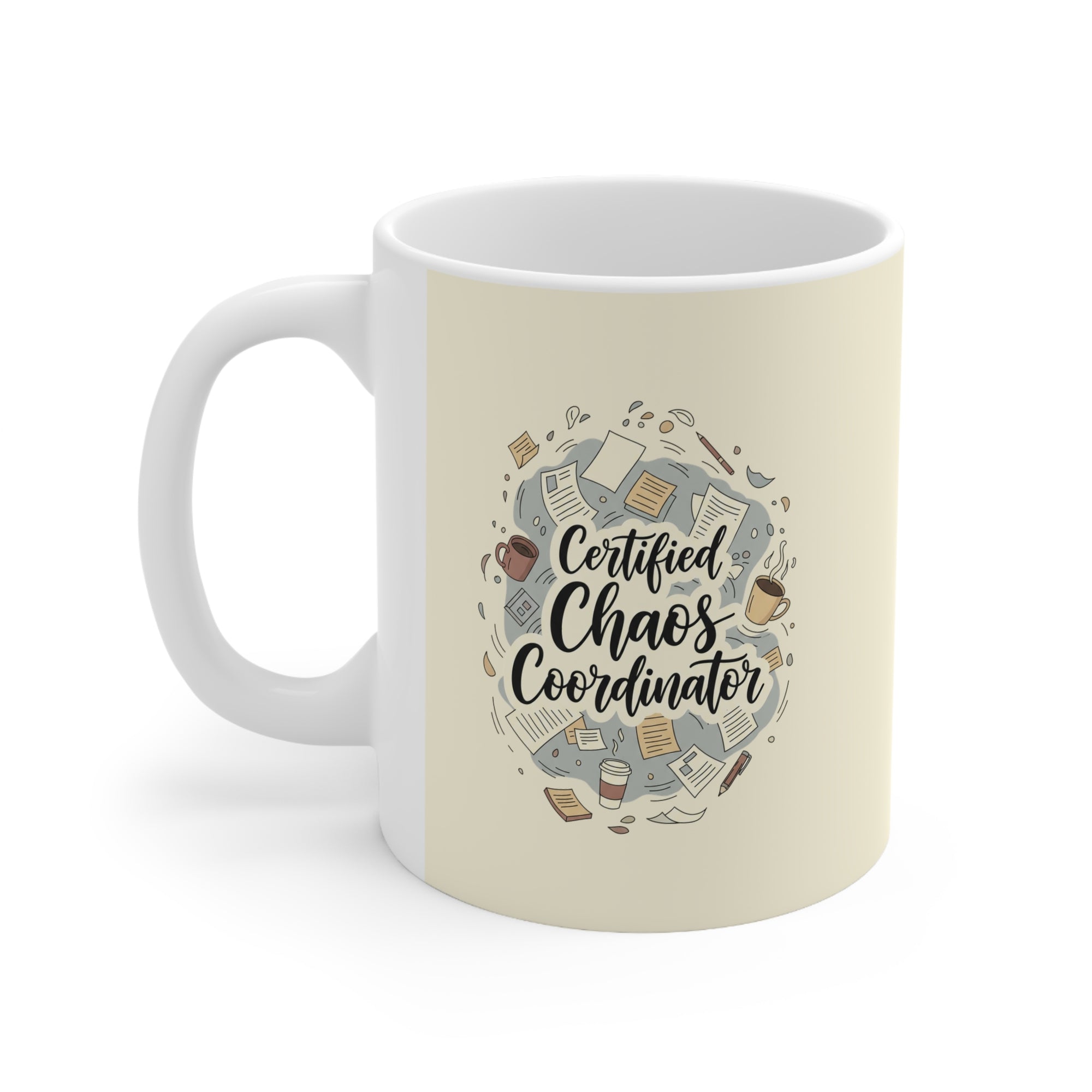Certified Chaos Coordinator Mug - Funny Mom Teacher Coffee Cup | Organized Chaos Gift EU Version - Atlas Briefly