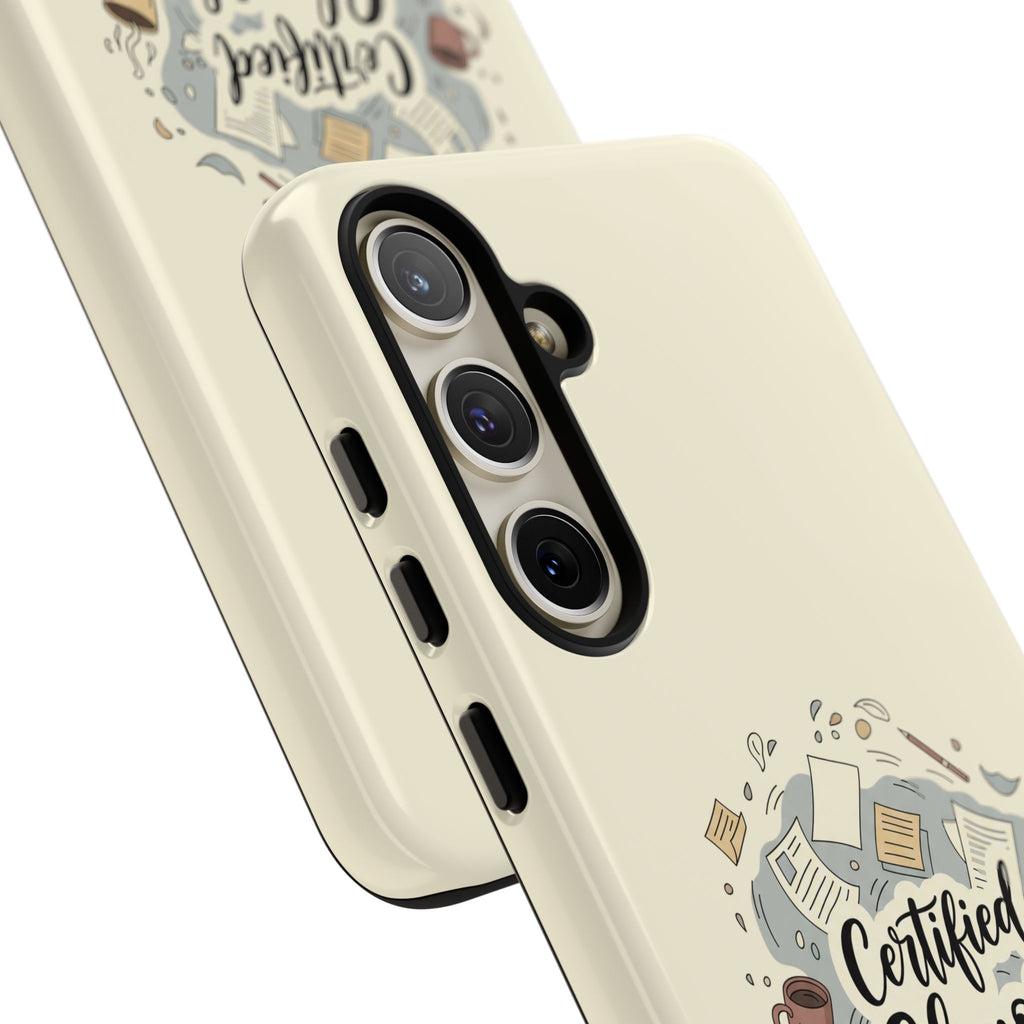 Certified Chaos Coordinator Phone Case - Funny Mom Teacher Mobile Cover | Organized Chaos Gift - Atlas Briefly