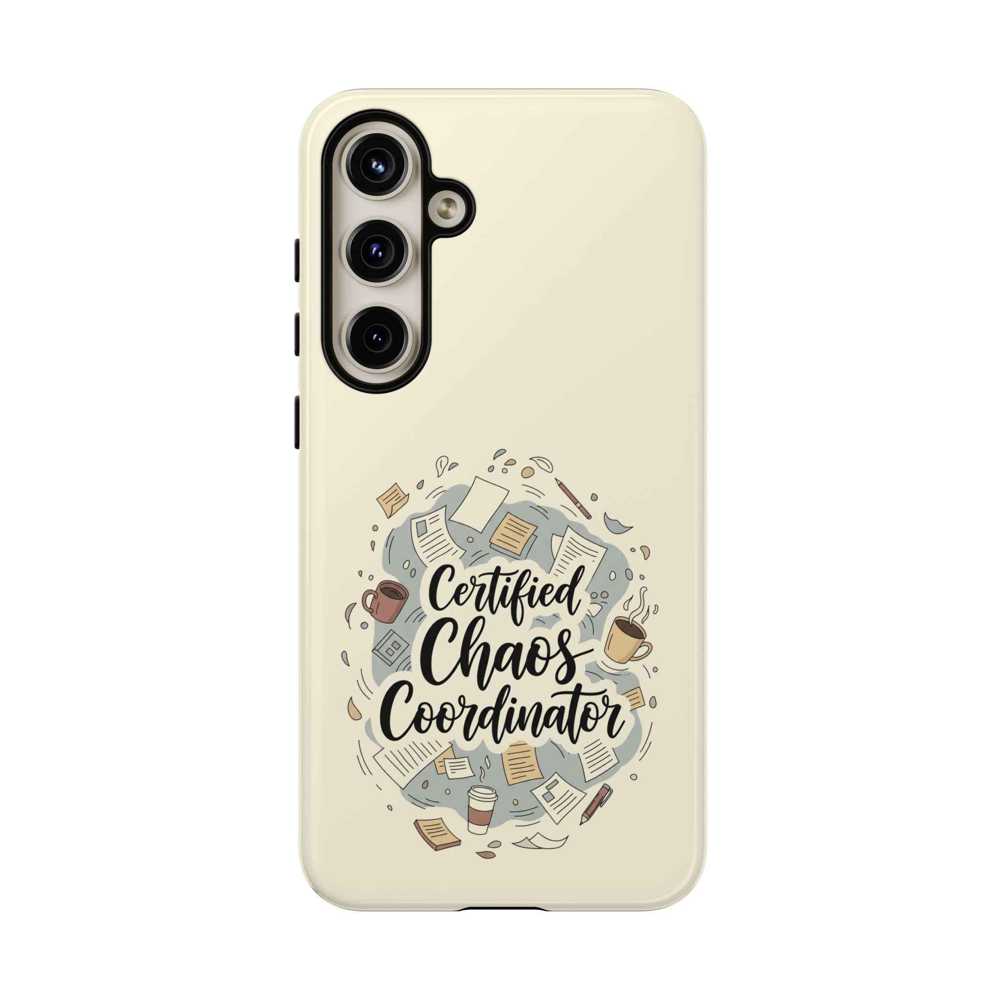 Certified Chaos Coordinator Phone Case - Funny Mobile Cover for Moms and Teachers | Organized Chaos Gift - Atlas Briefly