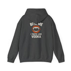 Vodka Vampire Hoodie - Bite Me I taste like Vodka