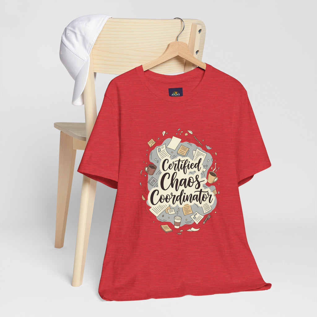 Certified Chaos Coordinator T-Shirt - Funny Mom Teacher Gift | Organized Chaos Tee - Atlas Briefly