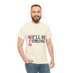 "We'll Be Coming '26" Scotland World Cup T-Shirt | Premium Tartan Army Fan Gear