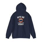 Vodka Vampire Hoodie - Bite Me I taste like Vodka