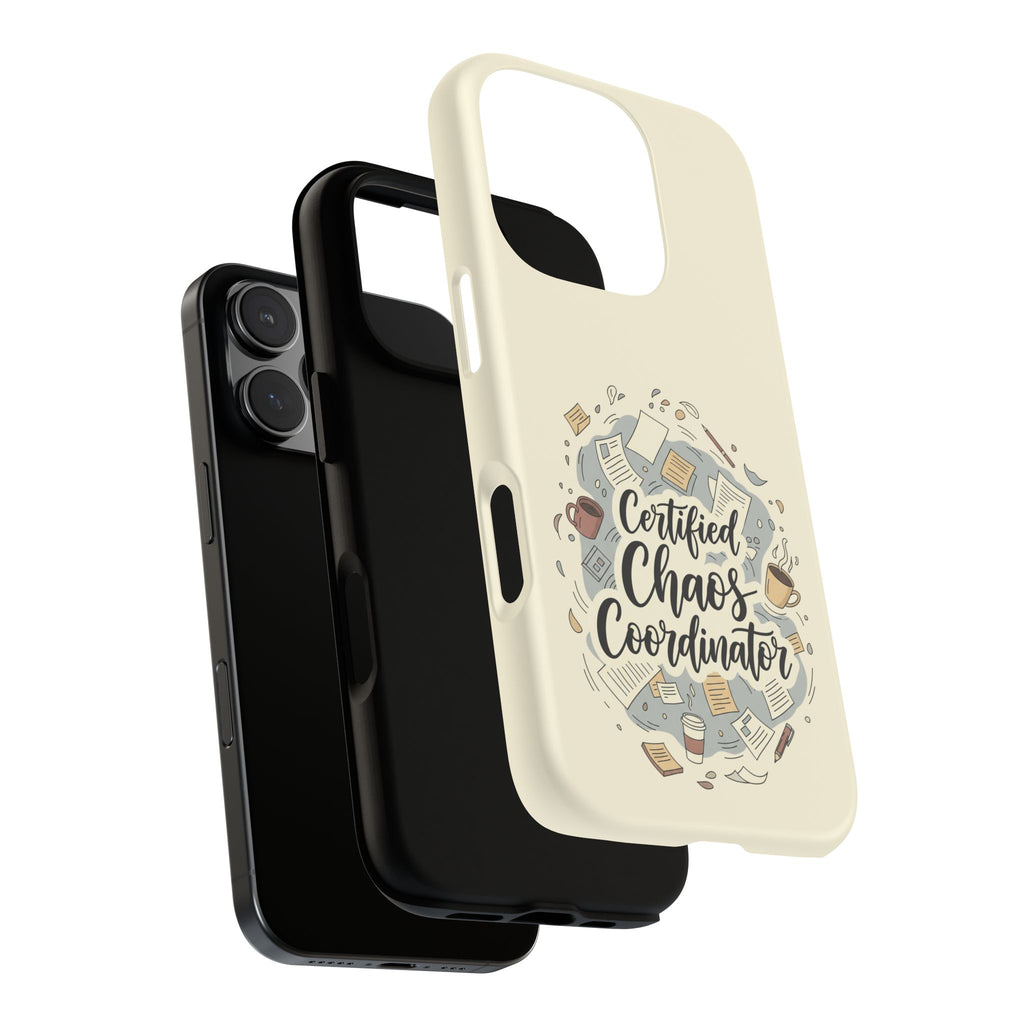 Certified Chaos Coordinator Phone Case - Funny Mom Teacher Mobile Cover | Organized Chaos Gift - Atlas Briefly