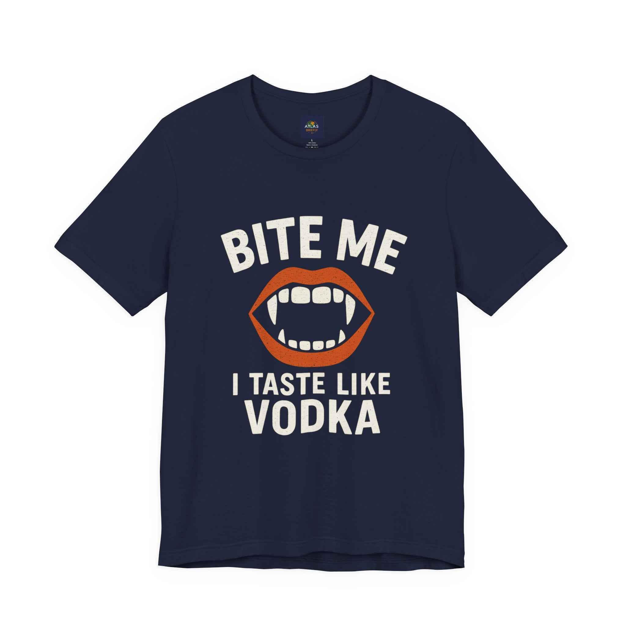 Funny Halloween Vodka T-Shirt – “Bite Me, I Taste Like Vodka” - Atlas Briefly