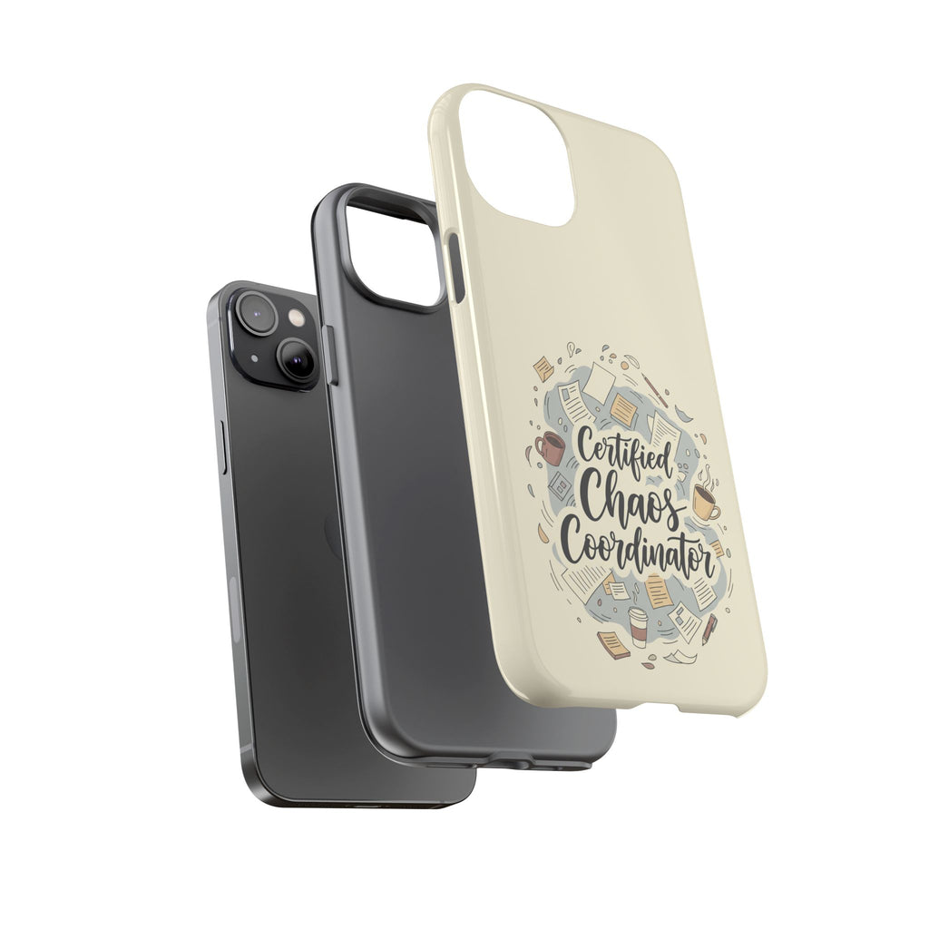 Certified Chaos Coordinator Phone Case - Funny Mom Teacher Mobile Cover | Organized Chaos Gift - Atlas Briefly