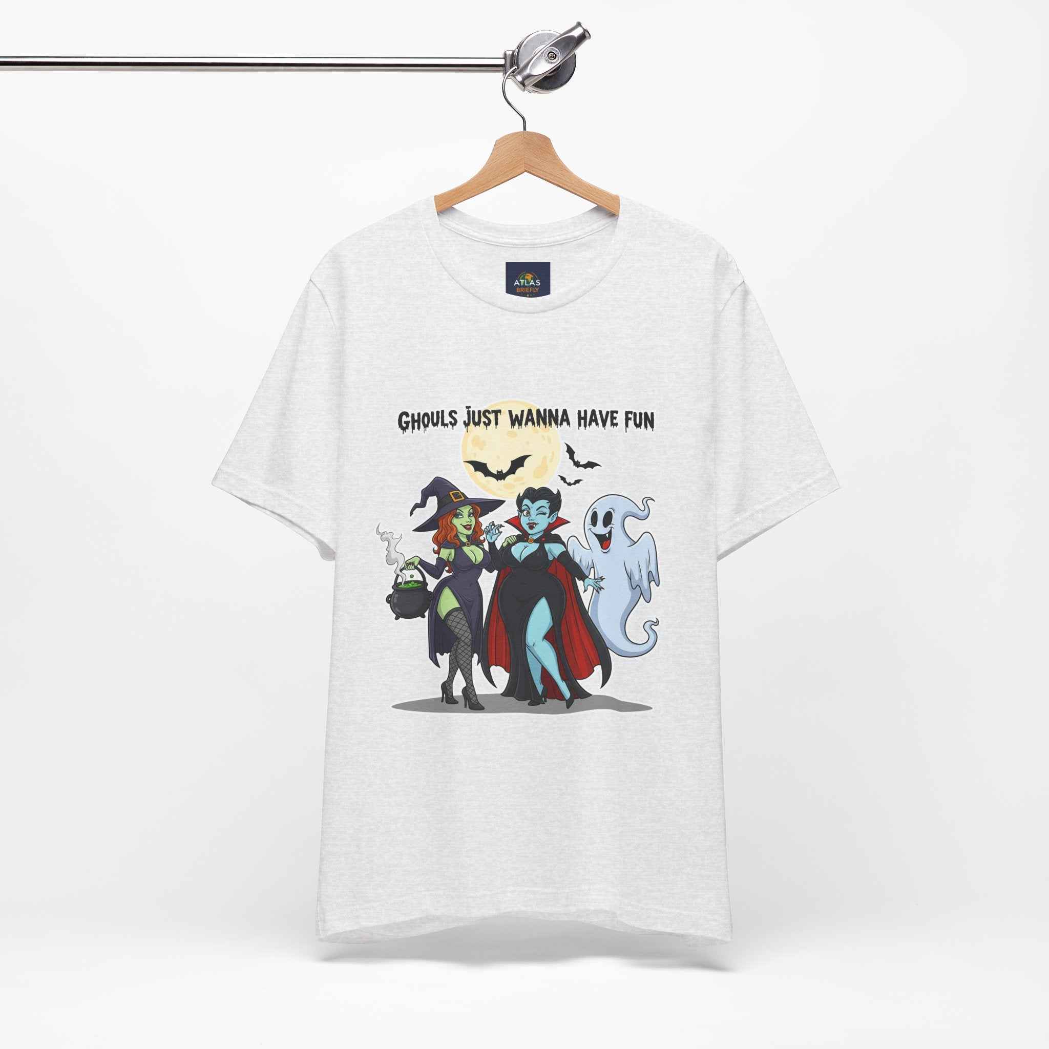 Ghouls Just Wanna Have Fun T-Shirt - Cute Halloween Witch Vampire Ghost Tee - Atlas Briefly